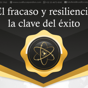 El fracaso y resiliencia la clave del éxito