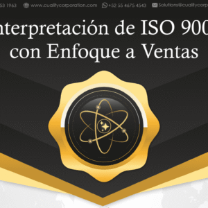 Interpretación de ISO 9001 con Enfoque a Ventas