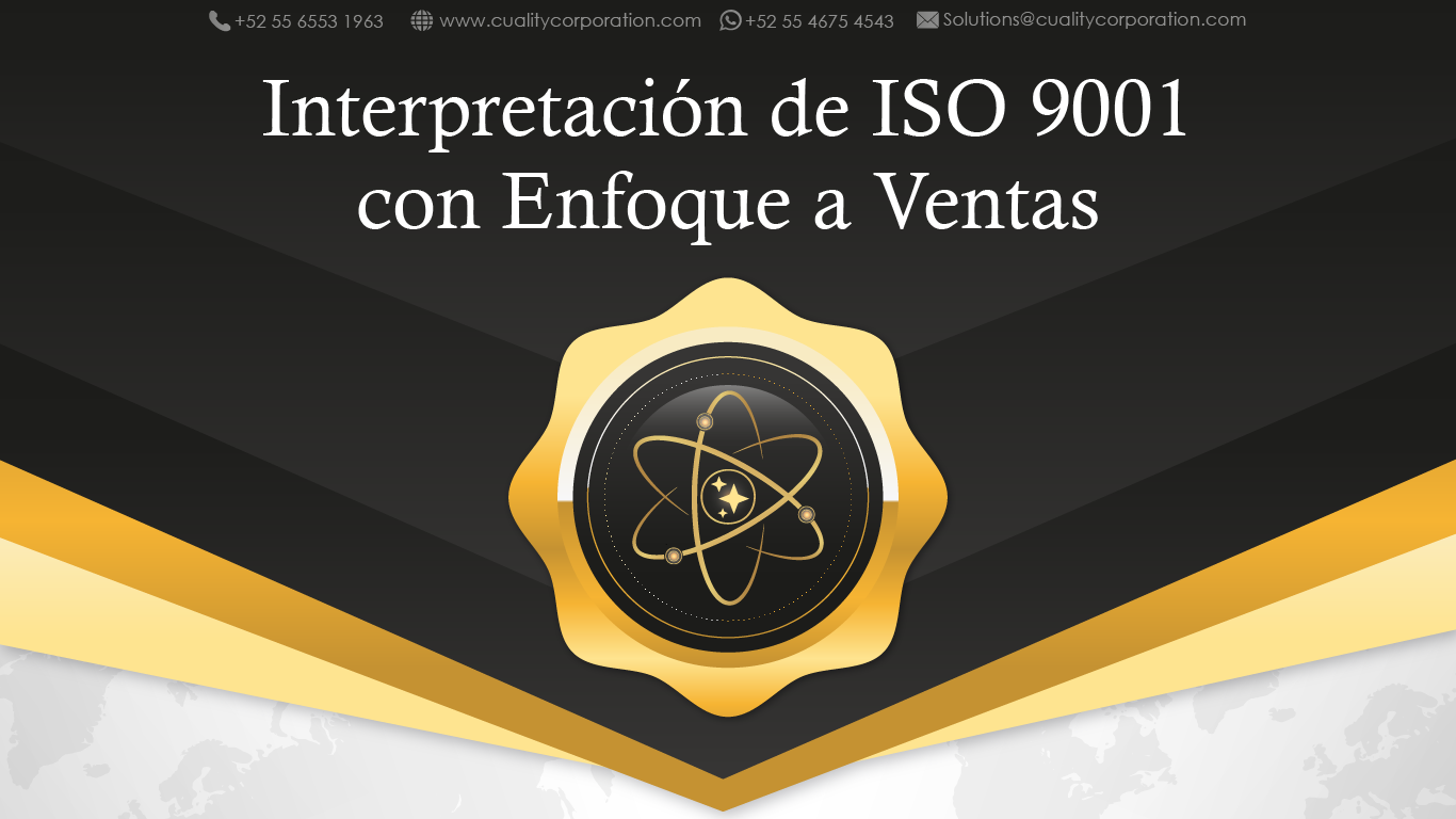 Interpretación de ISO 9001 con Enfoque a Ventas
