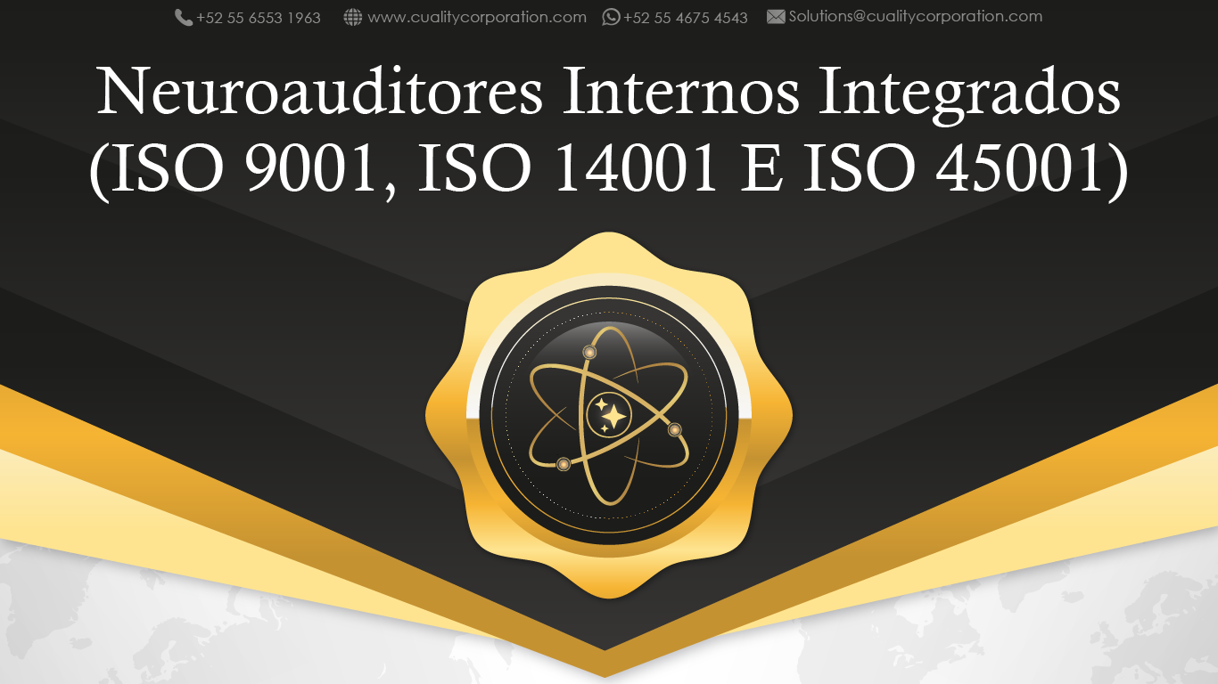 Neuroauditores Internos Integrados (ISO 9001, ISO 14001 E ISO 45001)
