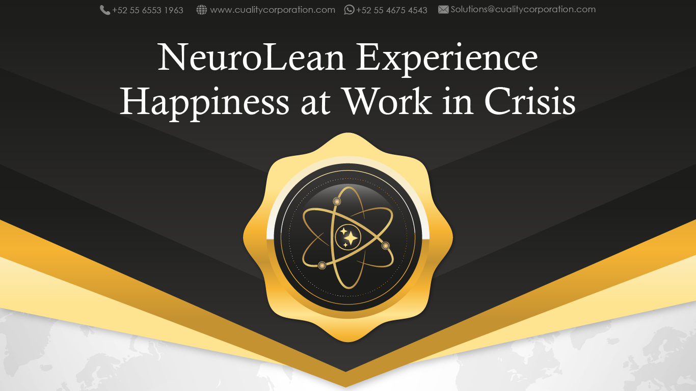 NeuroLean Experience – Happiness at Work in Crisis